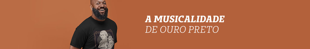 A musicalidade de Ouro Preto