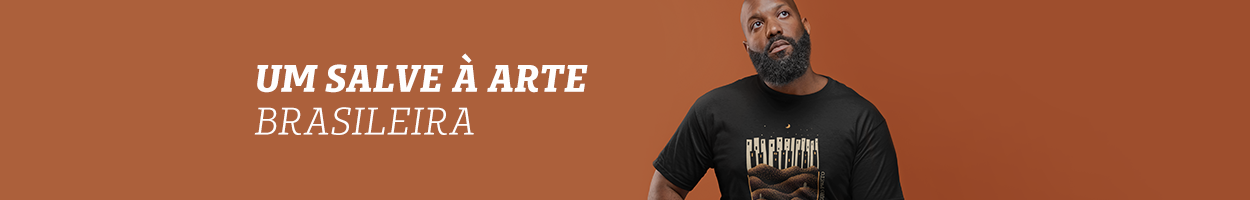 Um salve a arte brasileira
