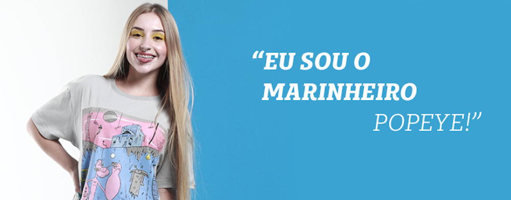 Eu sou o marinheiro Popeye!