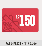Vale Presente 150 Reais