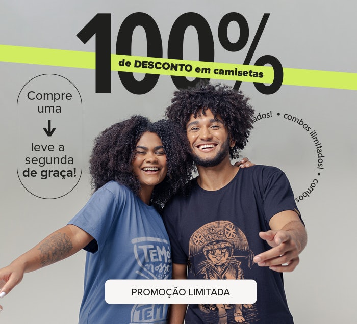 Camisetas com 100% de Desconto: Leve 2 e Pague 1