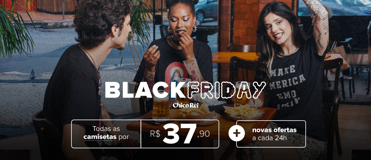 Black Friday na Chico Rei: As Melhores Ofertas do Ano