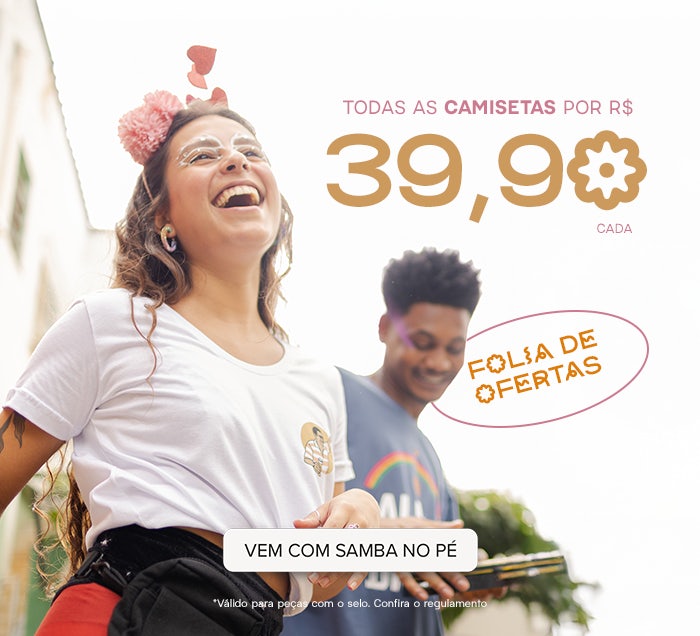 Todas as Camisetas por R$ 39,90