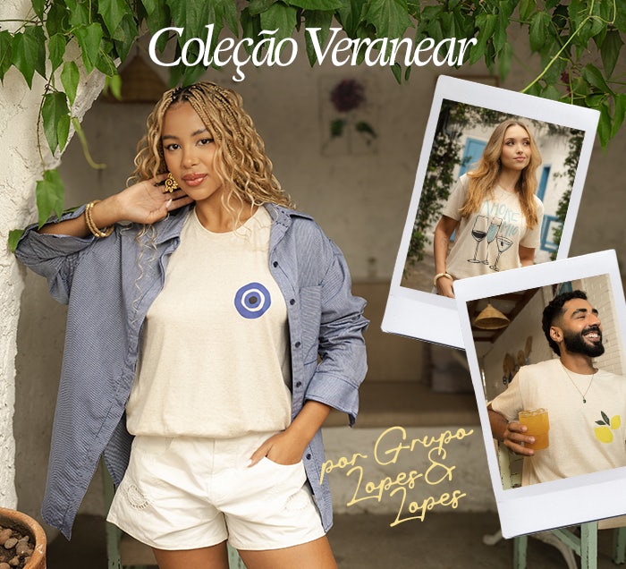 Coleção Veranear por Grupo Lopes&Lopes