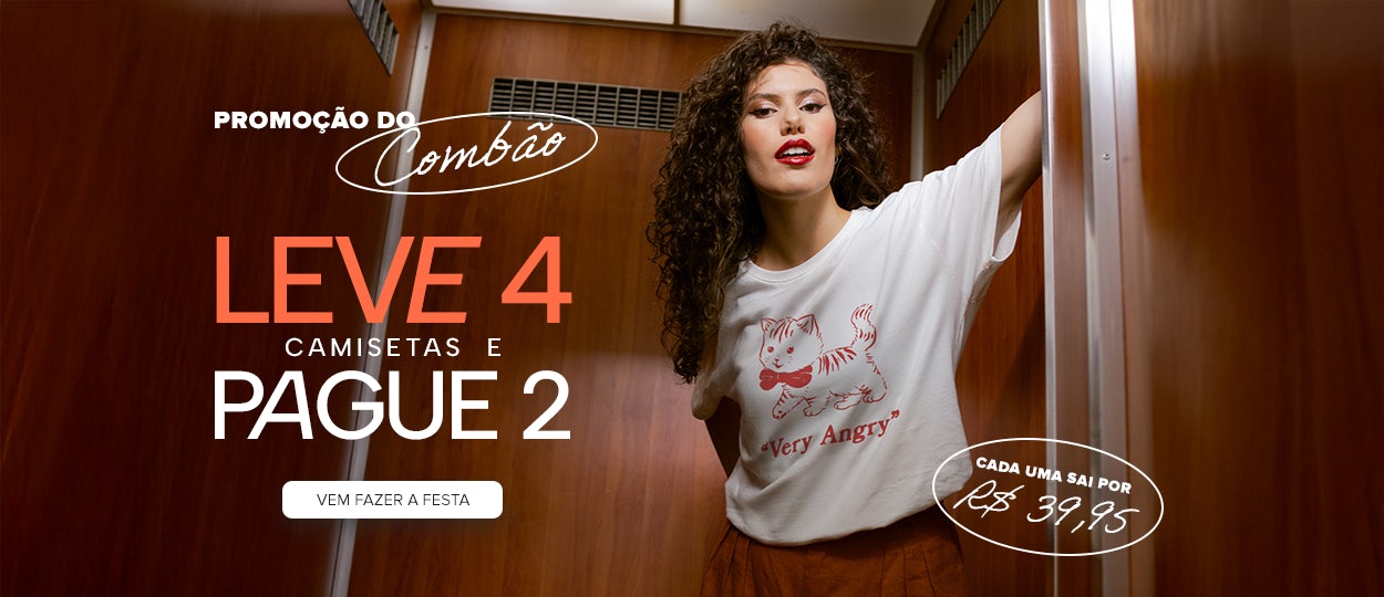 Leve 4 Camisetas e Pague 2