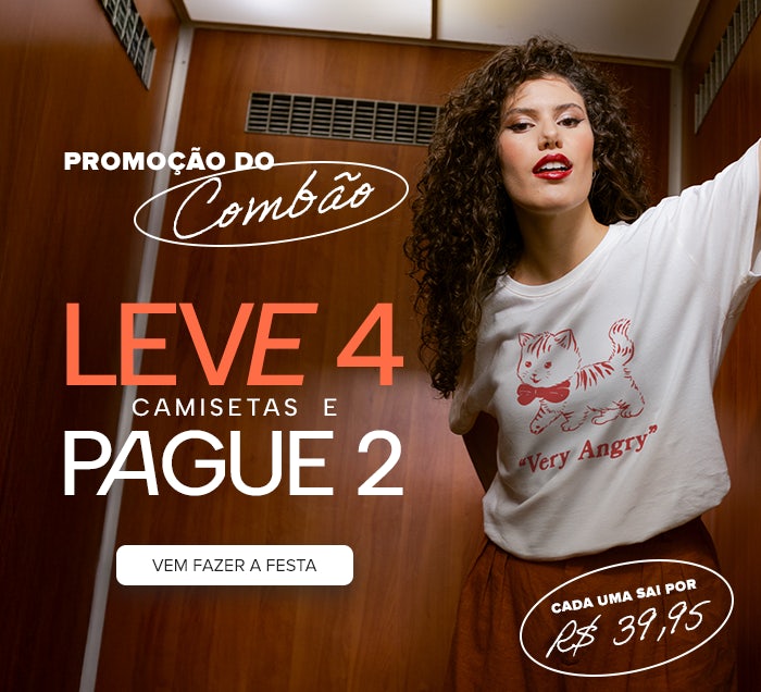 Leve 4 Camisetas e Pague 2