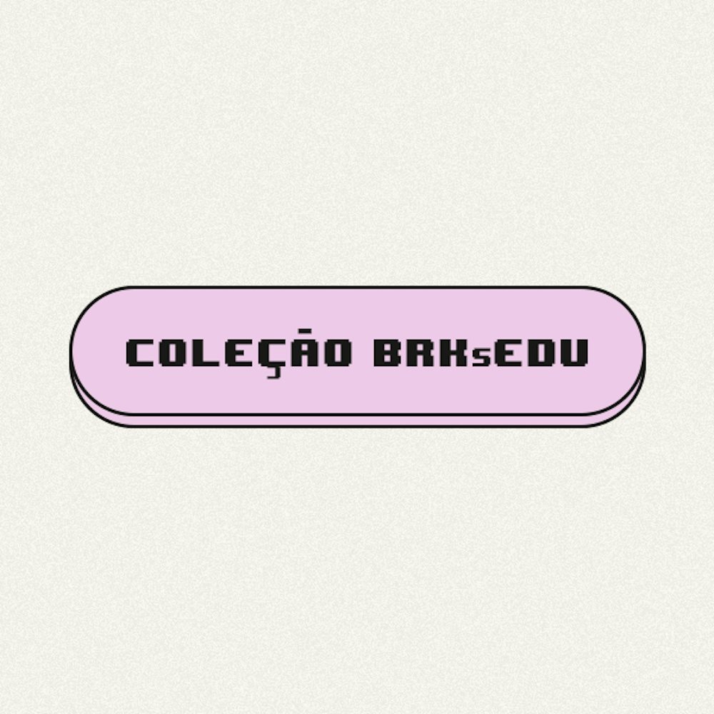 Coleção BRKsEDU