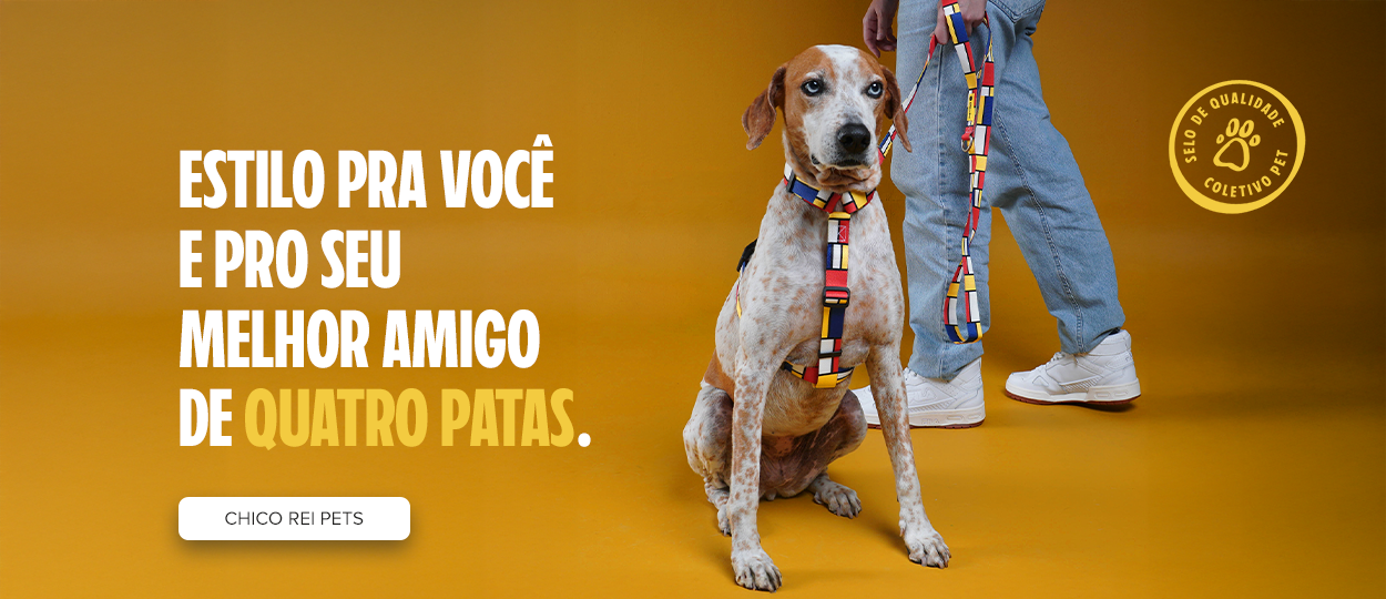 Linha de acessórios para pets da Chico Rei