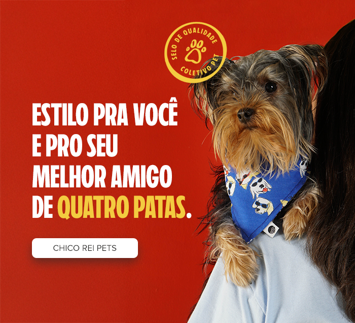 Linha de acessórios para pets da Chico Rei