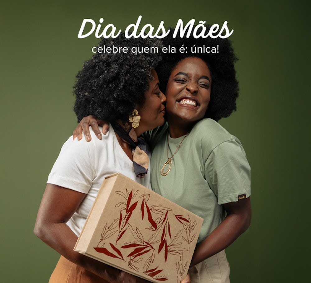 Coleção Dia das Mães 2025 Chico Rei