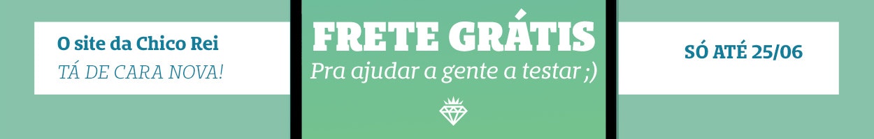 Frete grátis até 25/06